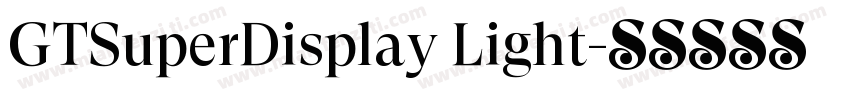GTSuperDisplay Light字体转换